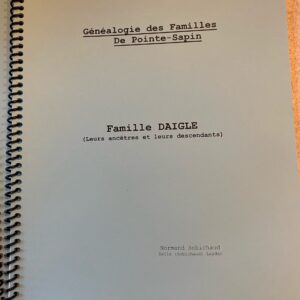 Famille Daigle - Généalogie des Familles de Pointe-Sapin